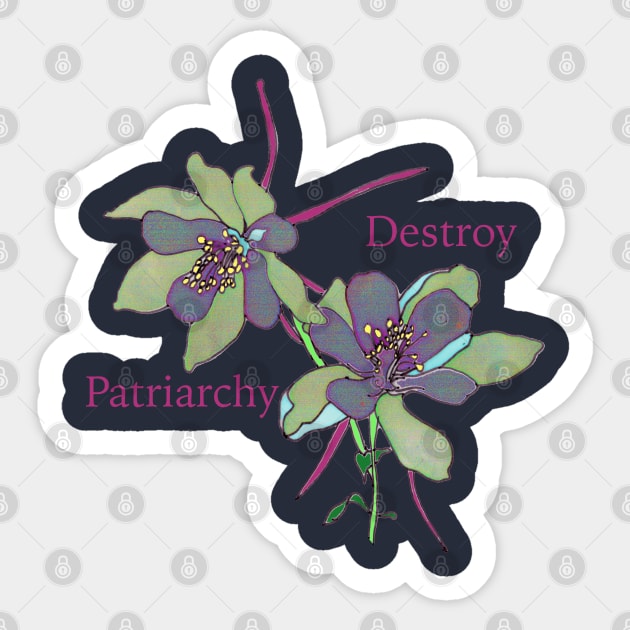 Destroy Patriarchy Sticker by FabulouslyFeminist